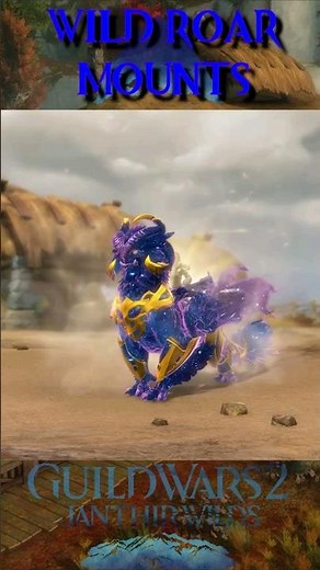 Upcoming Wild Roar Mounts Complete Preview | (Guild Wars 2 Shorts)
