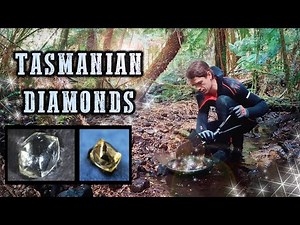 Hunting for Diamonds in Tasmania!