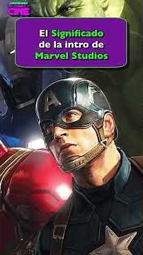 The meaning behind the Marvel Studios intro