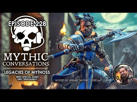 Mythic Conversations: Episode 228