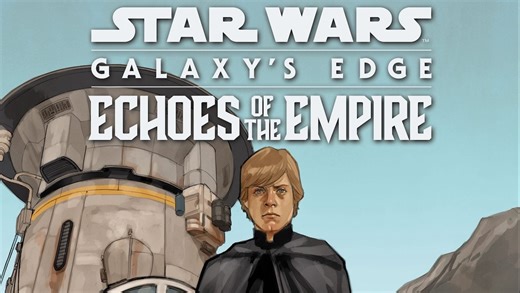 New ‘Galaxy’s Edge – Echoes of the Empire’ Comic Explains Original Trilogy Park Changes - Star Wars News Net