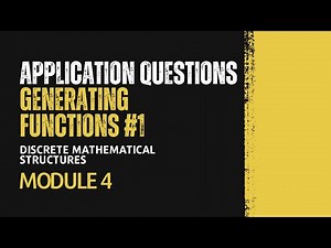 Application Questions in Generating Functions #1 | MAT203 | DMS MODULE 4 | KTU | Anna Thomas | SJCET