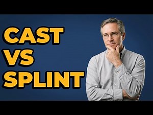 What Is The Difference Between A Cast And Splint?