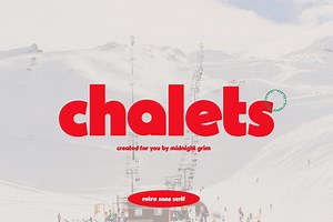 Chalets - Vintage Typeface, a Sans Serif Font by Midnight Grim