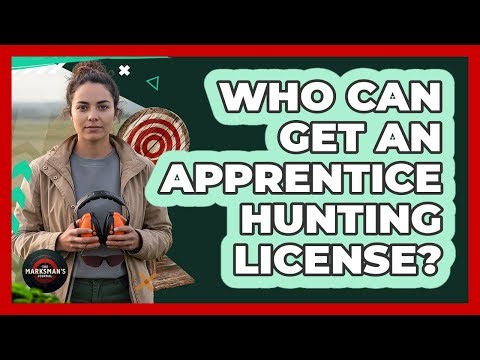Who Can Get An Apprentice Hunting License?