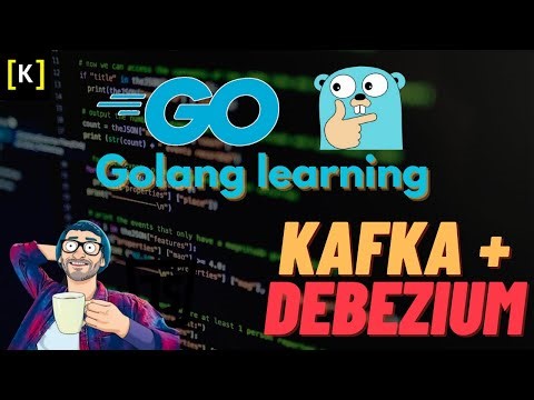 Golang learning - continue adding protobuf via kafka & debezium.