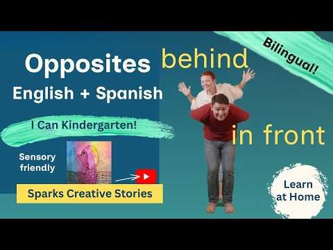 IN FRONT & BEHIND | Delante y Detrás | Bilingual Opposites for Preschool English + Español