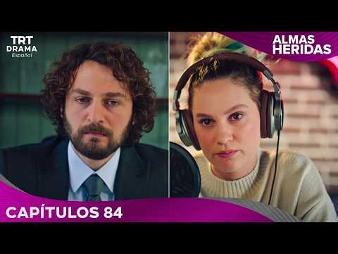 Almas Heridas - Capítulo 84