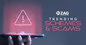 ZAG Technical Services Details Trending Schemes and Scams; Patrick Day Comments