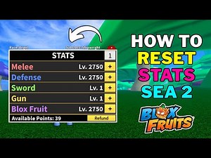 How To Reset STATS in Blox Fruits | Get STATS Reset in Blox Fruits Without Code | Second sea