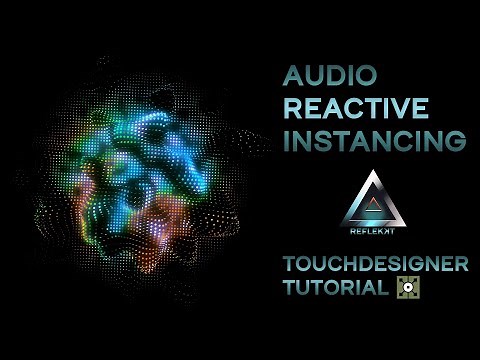 Audio Reactive Instancing - TouchDesigner Tutorial 008