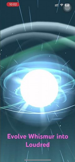 Evolve Whismur into Loudred