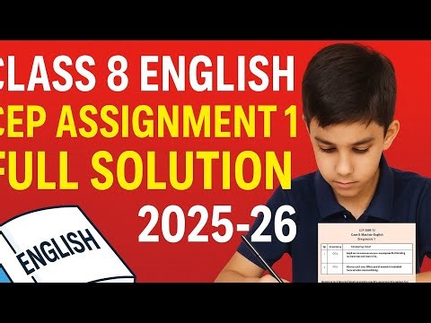📘 Class 8 English CEP Assignment 1 | Full Solution 2025-26 | Punjab School Edu Board | Answer Key