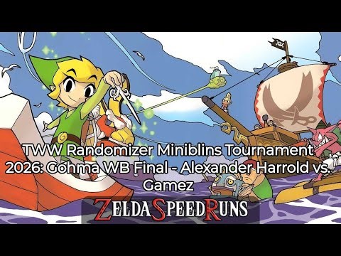 TWW Randomizer Miniblins Tournament 2026: Gohma WB Final - Alexander Harrold vs. Gamez