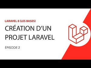 Formation Laravel 8 - 2/26 - Création d'un projet Laravel