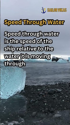 Speed Through Water Explained! 🚤 | How Ships & Boats Measure Their Real Speed 🌊