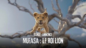 65K views · 575 reactions | La bande-annonce du long-métrage Mufasa :...