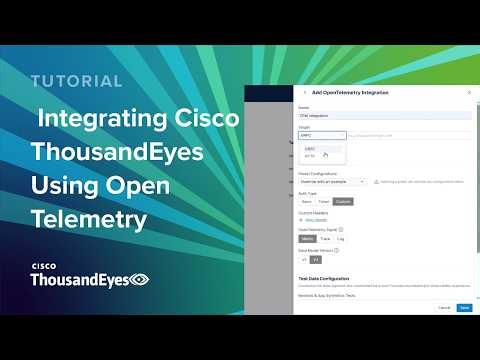 Integrating Cisco ThousandEyes Using Open Telemetry