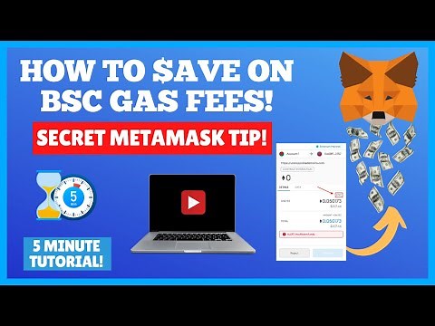 How To Pay Less Gas Fees on BSC With Metamask In 5 Minutes - SAVE BIG!
