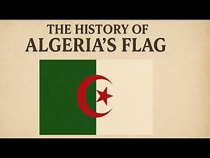 The History of the Algerian Flag – From Resistance to National Identity