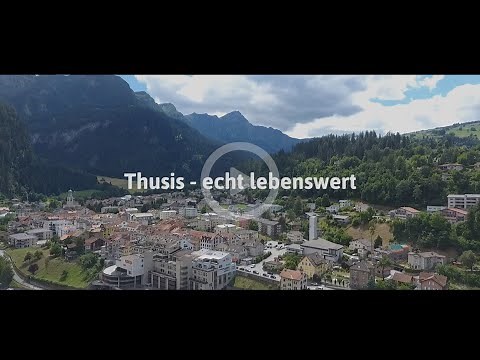 Thusis - echt lebenswert