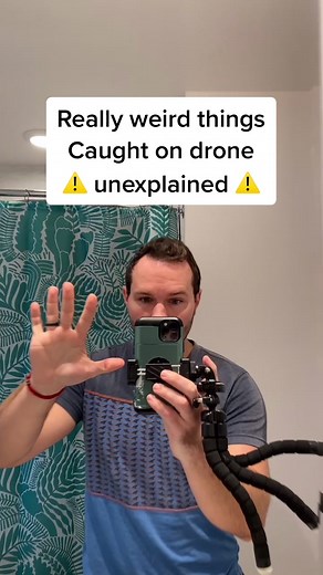 Unexplained Things Caught on Drones
