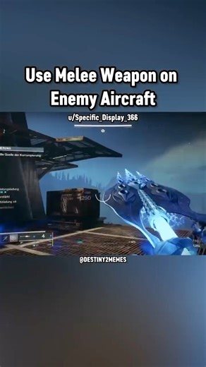 Use Melee Weapon on Enemy Aircraft | Destiny 2 Memes