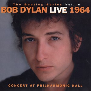 Classic Album Review: Bob Dylan | Bootleg Series Vol. 6: Live 1964 – Concert at Philharmonic Hall - Tinnitist