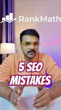 5 SEO Mistakes WordPress Users Make (And How I Fix Them Using Rank Math)