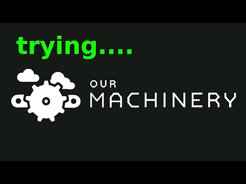 'Our Machinery' Game Engine Impressions