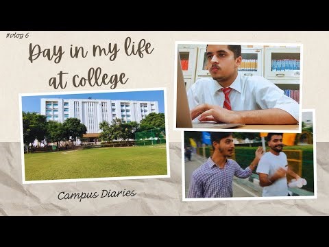 Day in my life at college