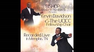 "Something Happens Chords"- Kevin Davidson And The UCICC Fellowship Choir Featuring Michelle Prather - ChordU