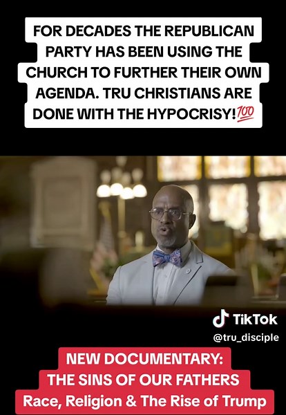 New Documentary The Sins of Our Fathers..Race, Religion & The Rise of Trump. TRU CHRISTIANS see right through the hypocrisy💯