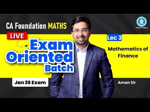 🎯Lec 3: CA Foundation Maths LIVE Exam-Oriented Batch | Jan'26 Exam | By Aman Sir