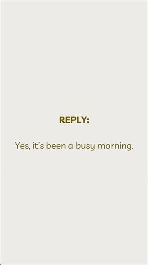 Easy English Small Talk | Have You Been Busy Today?