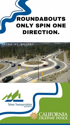 1.7M views · 3.3K reactions | We’ve spotted too many drivers going the wrong way at the Meyers Roundabout. It might seem like a shortcut, but it’s a safety risk for everyone on the road. Roundabouts only work when traffic flows the right way—enter to your right, go counterclockwise, and yield to cars already in the circle. Watch the signs. Watch the flow. Keep Tahoe’s roads safe. #LakeTahoe #TrafficSafety #TTD #CHP | Tahoe Transportation District | Facebook