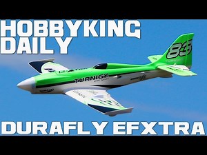 Durafly EFXtra - HobbyKing Daily