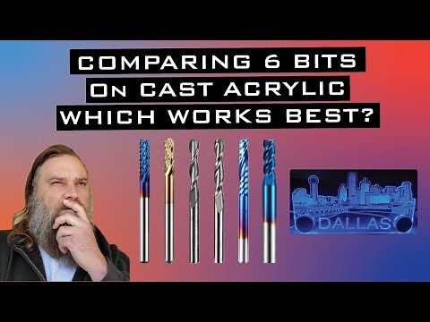 Testing 6 Different CNC Bits to Cut/Mill Cast Acrylic with my 3018 PROVer