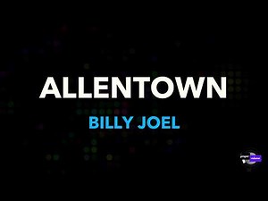 Billy Joel - Allentown | Karaoke Version