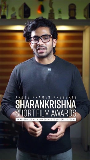 Sharankrishna Short Film Awards | 🎬 ANGLE FRAMES PRESENTS SHARANKRISHNA SHORT FILM AWARDS 2025 in association with JAIN (Deemed-to-be University), Kochi ✨ Where stories... | Instagram