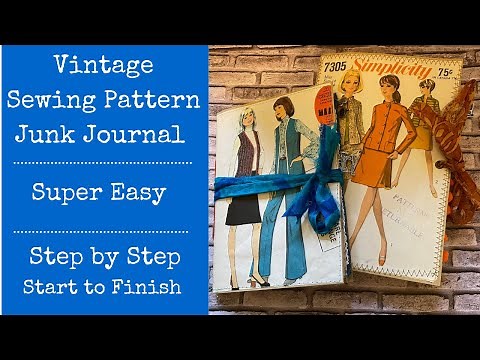 Vintage Sewing Pattern Junk Journal | Super Easy | Step by Step | Start to Finish | Junk Journal