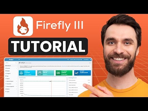 Firefly III Tutorial (2025) | How to Use Firefly III for Personal Finance & Budget Tracking