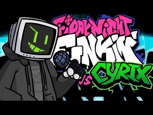 REX 2.0??? Friday Night Funkin' - VS CYRIX