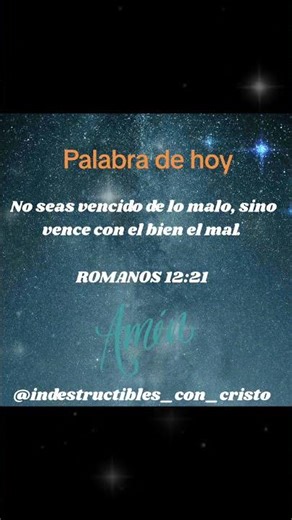 No seas vencido de lo malo, sino vence con el bien el mal.ROMANOS 12:21