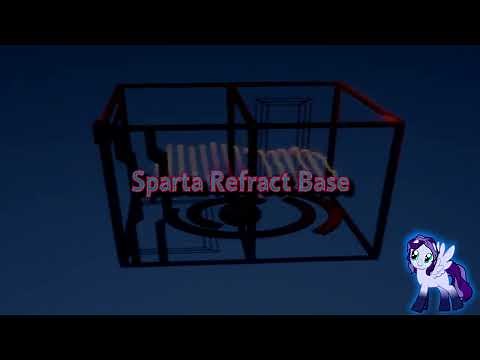 Sparta Refract Base (-Reupload-)