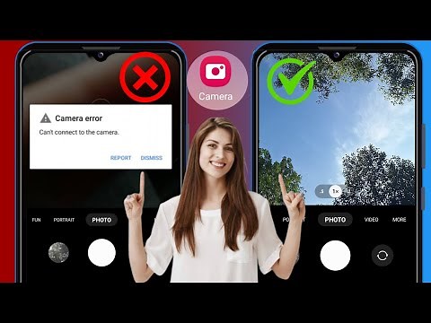 Comment réparer l'erreur de la caméra, impossible de se connecter au problème de la caméra |