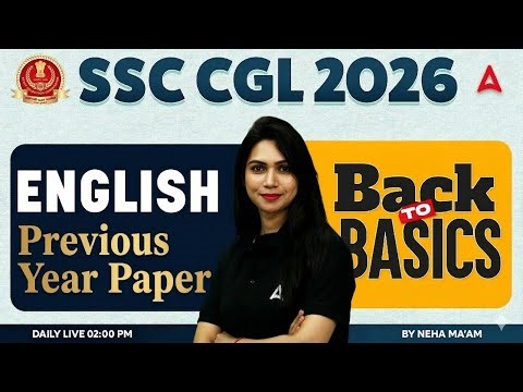 SSC CGL 2026 | SSC CGL English Previous Year Solved Paper | SSC CGL 2026 English By Neha Mam