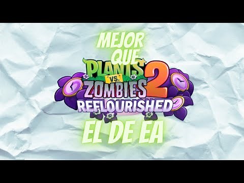 PvZ Reflourished | ¿Qué es? Y TUTORIAL de DESCARGA