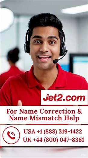 Jet2.com Name Correction Policy | Misspelled or Incorrect Passenger Name Solution