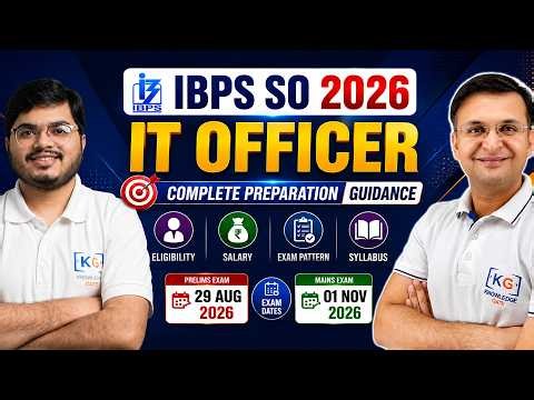 IBPS SO IT Officer 2026 | Exam Date, Eligibility, Pattern, Syllabus & Salary